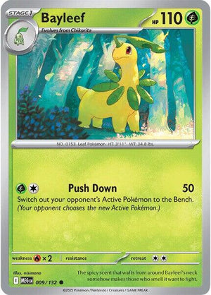 Bayleef 009/132 [ME01: Mega Evolution]