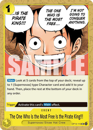 The One Who Is the Most Free Is the Pirate King!!! OP13-116 [Carrying On His Will]