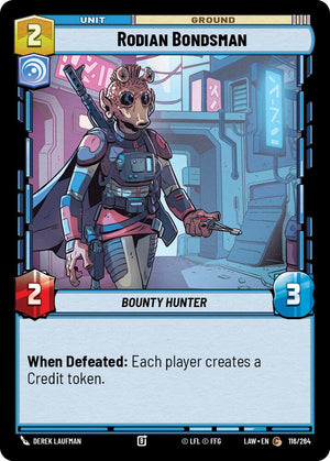 Rodian Bondsman 116/264 [A Lawless Time]