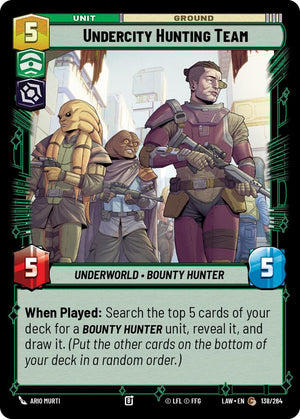 Undercity Hunting Team 138/264 [A Lawless Time]
