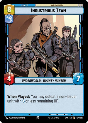 Industrious Team 124/264 [A Lawless Time]