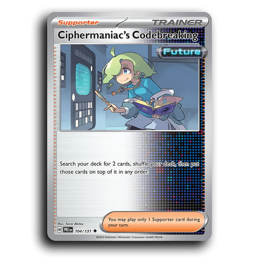 Ciphermaniac's Codebreaking - 104/131 [Prismatic Evolutions]