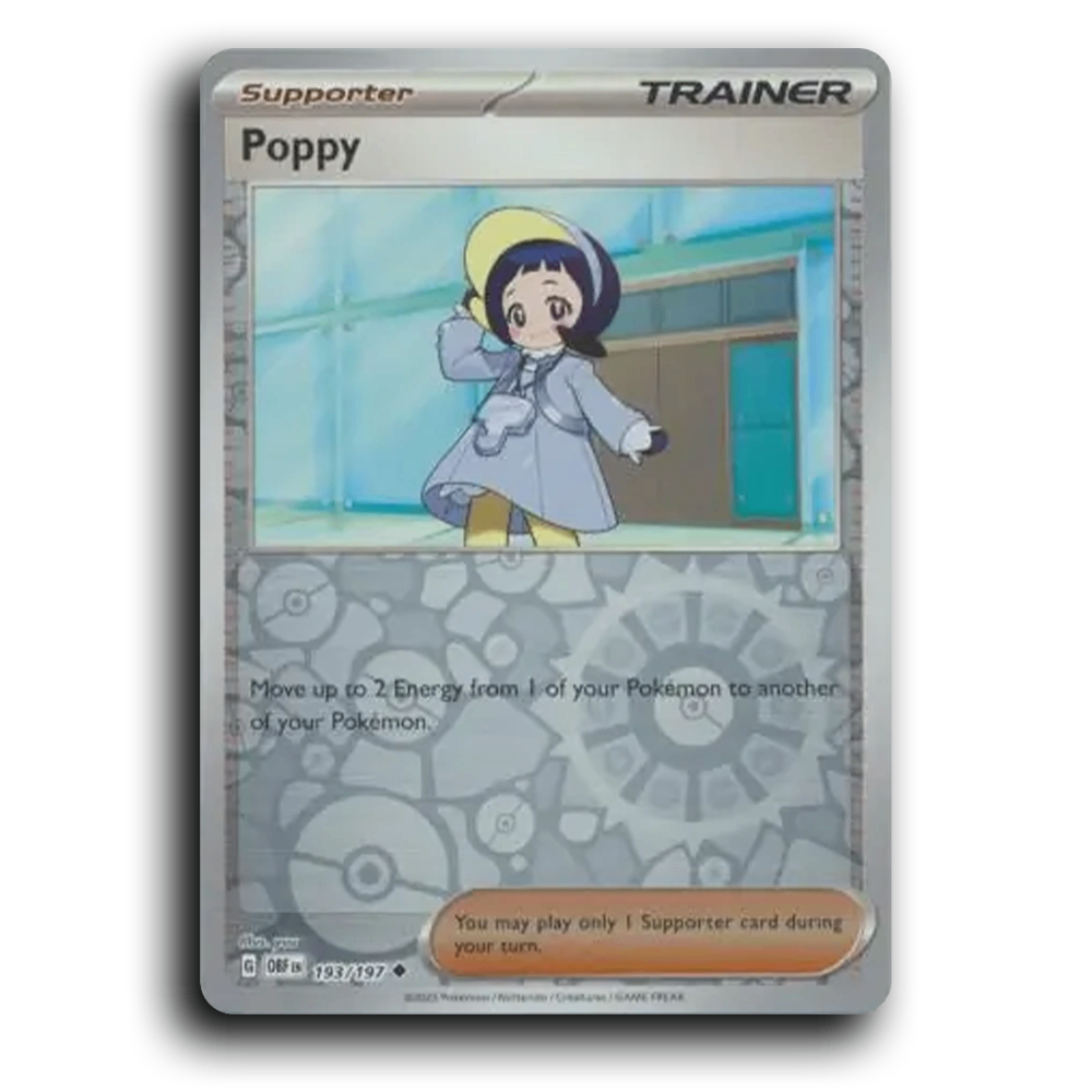 Poppy (193/197) [Obsidian Flames] 2023 G Uncommon English yuu Trainer OBF Supporter Pokemon Card TCG Near Mint NM Reverse Holo