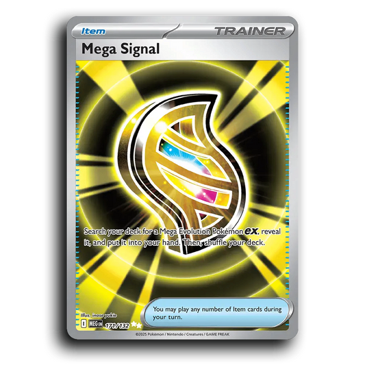 Mega Signal - 171/132 [Mega Evolution]
