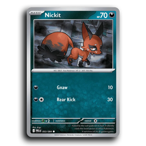 Nickit 053/084 [ME05: Pitch Black]