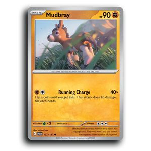 Mudbray 107/182 [SV10: Destined Rivals]