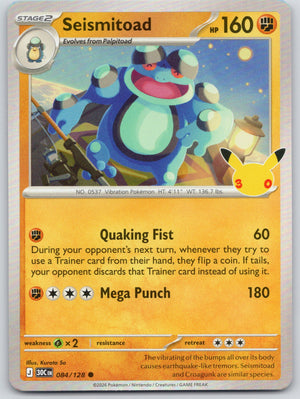 Seismitoad [ME: 30th Celebration]