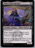 Mabel, Bitter Recluse