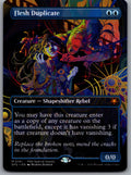 Flesh Duplicate (Borderless)