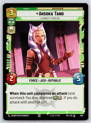 Ahsoka Tano - I Learned It from You (Foil) 606 [Secrets of Power]