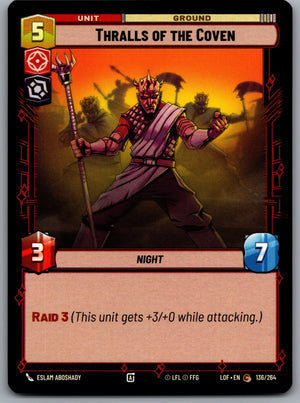 Thralls of the Coven 136/264 [Legends of the Force]
