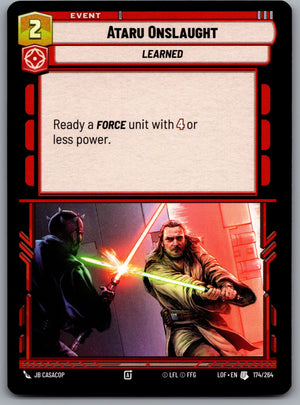 Ataru Onslaught 174/264 [Legends of the Force]