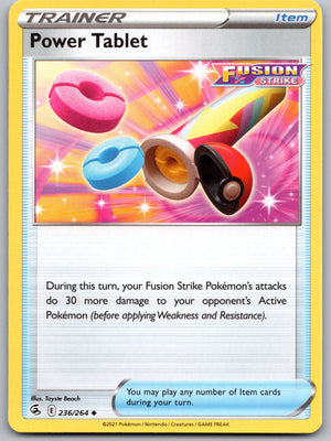 Power Tablet 236/264 [SWSH08: Fusion Strike]
